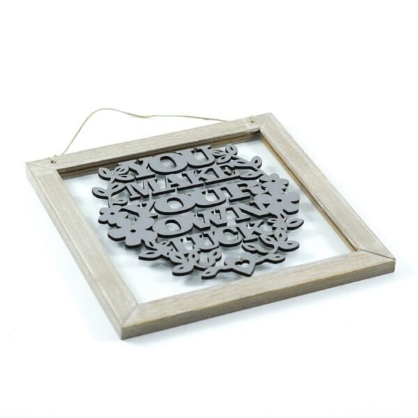 Wall Frame, "You Make Your Own Luck" - Image 2