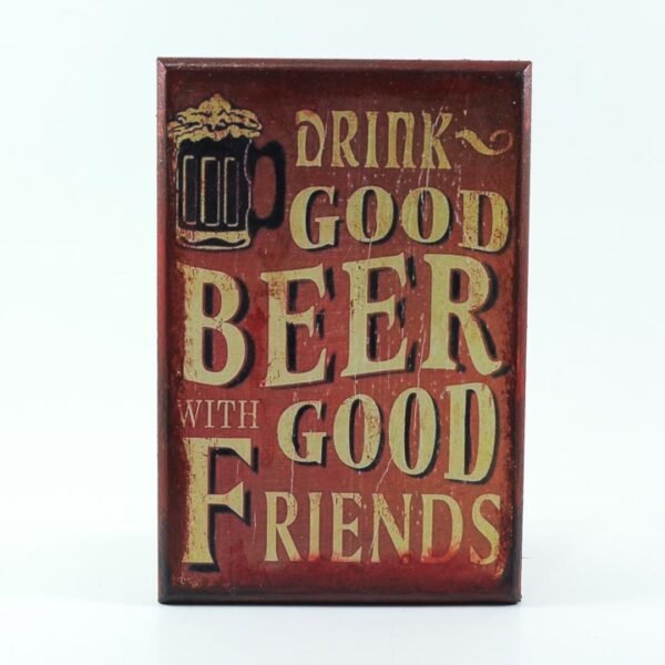 Wall frame, "Drink Good Beer"